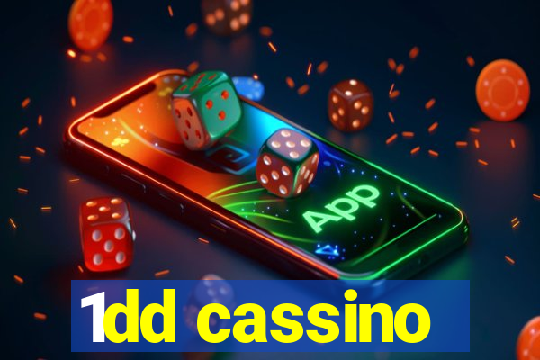 1dd cassino